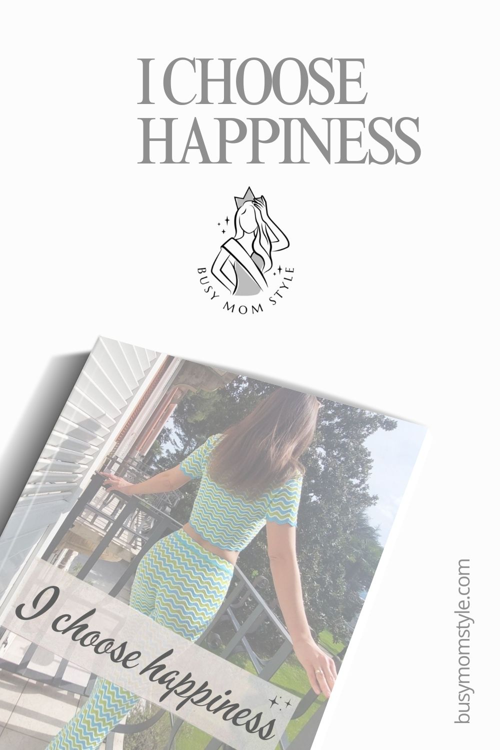 I CHOOSE HAPPINESS